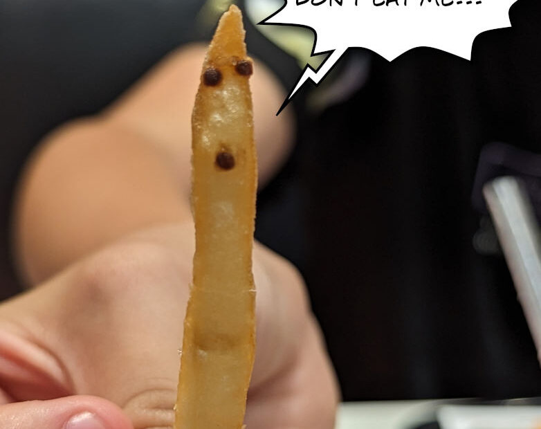French frie dont eat me